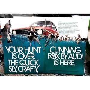 1973 Audi Fox Car Your Hunt Is Over vintage print ad